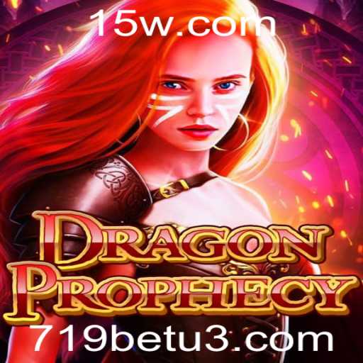 DragonProphecy: Aventura Épica no Universo de 719bet