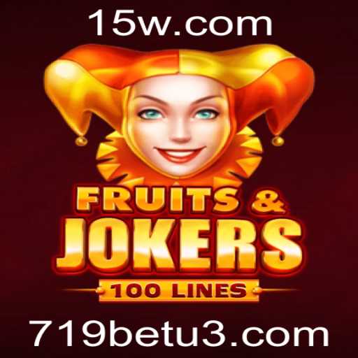Descubra o Fascinante Mundo de FruitsAndJokers100 Casino Game com 719bet