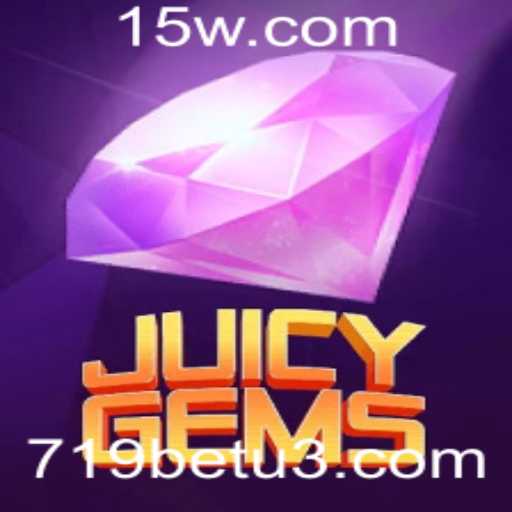 Descubra o Mundo Cativante do Jogo JuicyGems